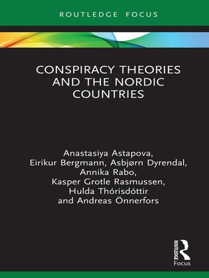 cover image of Conspiracy Theories and the Nordic Countries